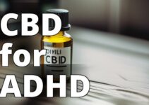 The Ultimate Guide To Cbd Oil Benefits For Adhd Symptom Management