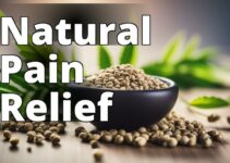 Unleash The Power Of Hemp Seed Oil For Pain Relief: A Step-By-Step Guide