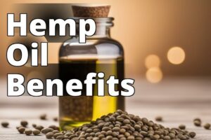 Uncover The Power Of Hemp Oil In Easing Inflammation Naturally